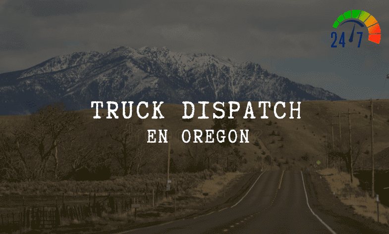 TRUCK DISPATCH IN OREGON