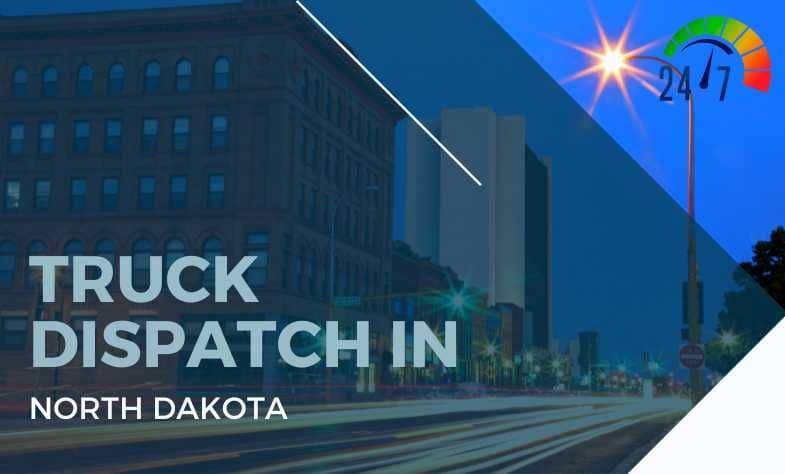 Truck Dispatch In North Dakota