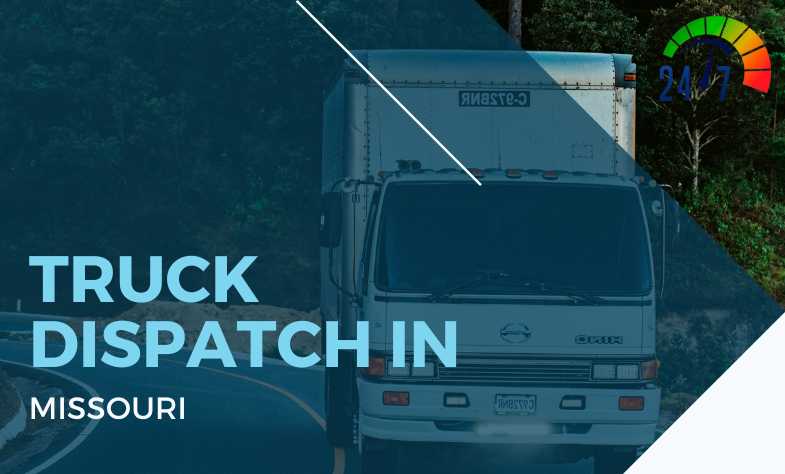 Truck Dispatch In Missouri