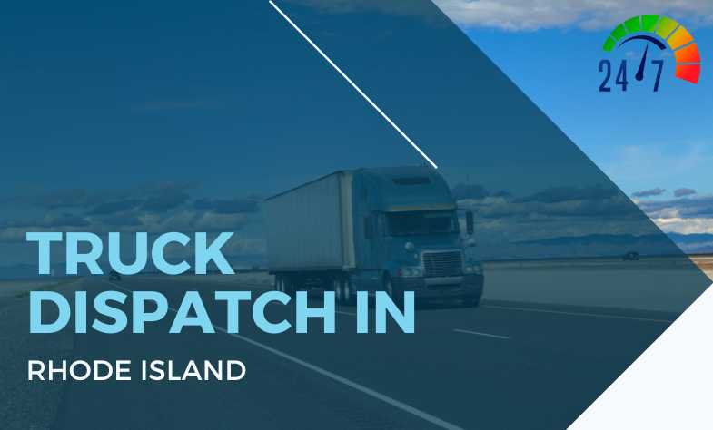 Truck Dispatch In Rhode Island