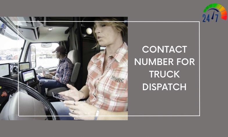 Contact number for truck dispatch Service