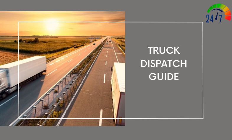 Truck Dispatch Guide