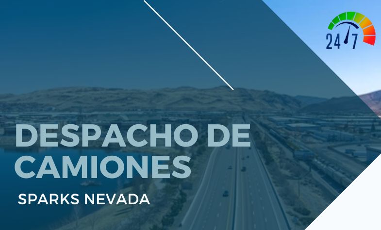 Despacho de Camiones en Sparks Nevada