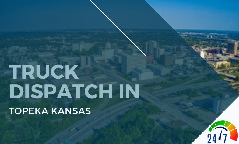 Truck Dispatch in Topeka Kansas