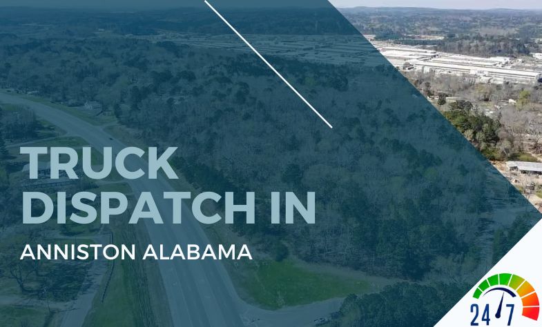 Truck Dispatch in Anniston Alabama