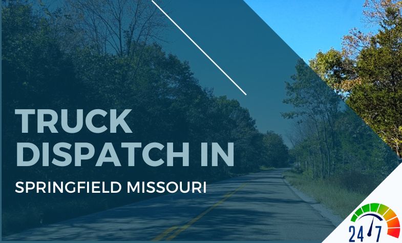 Truck Dispatch in Springfield Missouri
